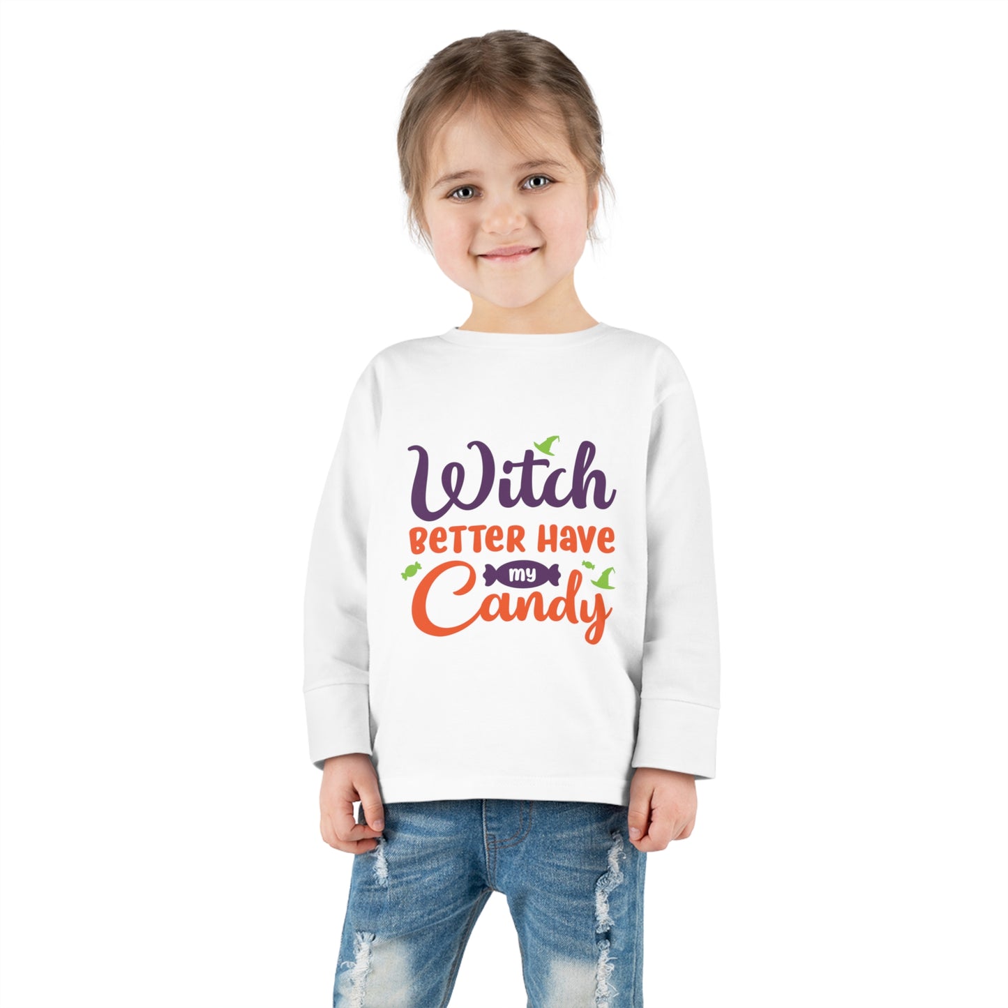 Witch Better Have My Candy - Halloween Toddler Long Sleeve Tee